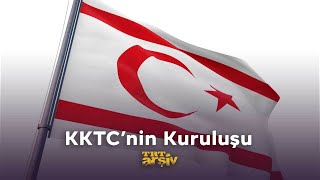 Kuzey Kıbrıs Türk Cumhuriyeti'nin Kuruluşu | TRT Arşiv Resimi