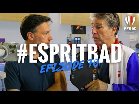 #EspritBad - Episode 70 - Esprit "Pickleball"