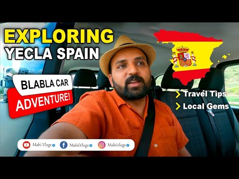 Exploring Yecla: BlaBlaCar Adventure! Travel Tips and Local Gems | #studentvisa #mahivlogs #spain