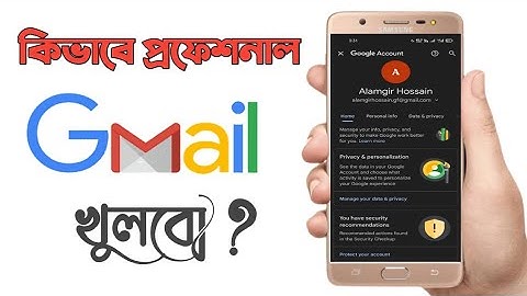 How To Create a Gmail Account Bangla Tutorial 2022