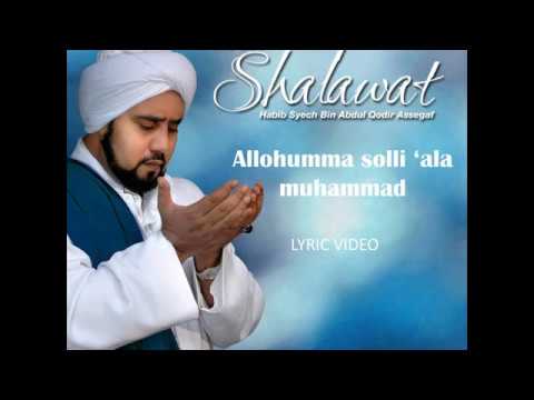 HABIB SYECH - ALLAHUMMA SHOLI ALA MUHAMMAD - LIRIK VIDEO