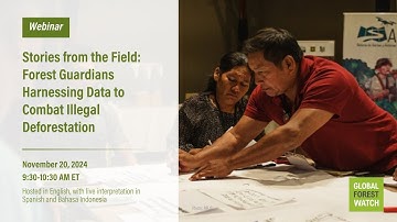 Stories from the Field: Forest Guardians Harnessing Data to Combat Illegal Deforestation