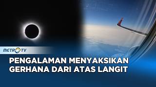 Download lagu Momen Langka Gerhana Matahari Total Disaksikan dari Atas Awan Spanyol