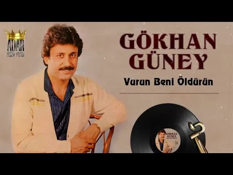 Gökhan Güney - Vurun Beni Öldürün