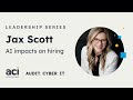 AI Impacts on Hiring | ACI Learning Leadership Series