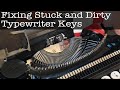 Fixing Stuck and Dirty Typewriter Keys