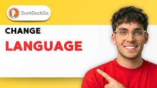 How to Change Language in DuckDuckGo [2026 Full Guide] screenshot 5