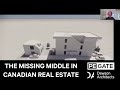 The missing middle in canadian architecture  real estate  dewson architects