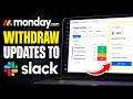 How to withdraw project updates from Monday.com into Slack - Step By Step