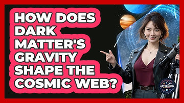 How Does Dark Matter