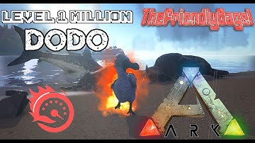 Ark Max Speed! | Level 1,000,000 Dodo