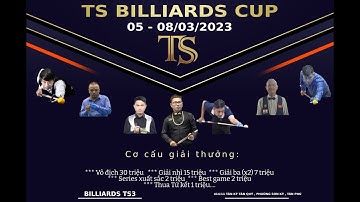 Thanh Lực (Thạnh Lộc)  vs Phan Hữu (TS 3) | GIẢI 3C TS Billiards Cúp 2023