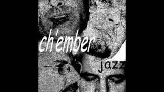 Video thumbnail of "Chember jazz band-chember funk.wmv"
