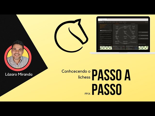 Xadrez - Tutorial LICHESS #001 // Como jogar // Como criar