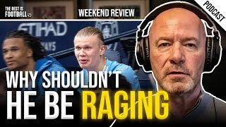 Alan Shearer: "I Would Be Absolutely Raging" & Are Spurs STILL Better Without Kane? | EP 115