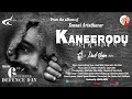 Kaneerodu Official Music Video 4K Yennai Arinthavar David Clinton AJ Angel Amirtharaj mp3