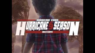 Hurricane Chris-Gotta Do (Hurricane Season)