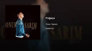 Onur Sarım - Poğaça Resimi