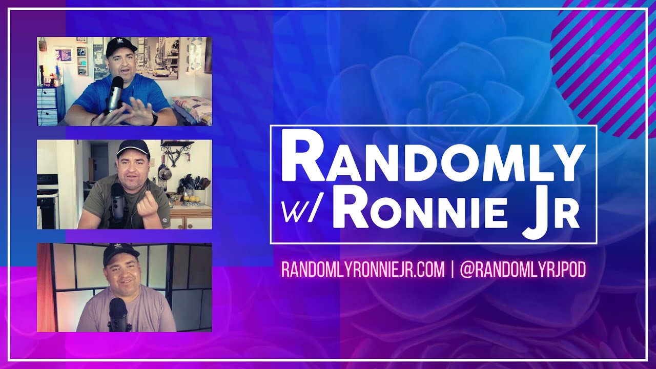 PODCAST | Randomly w/ Ronnie Jr