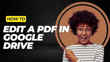 How To Edit A PDF In Google Drive
