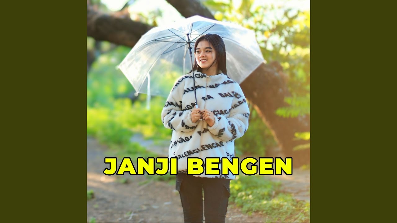 JANJI BENGEN