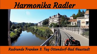 Radtour Franken Tag 3 - Ottendorf - Bad Neustadt/Saale