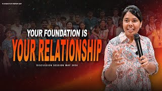 Your Foundation Is Your Relationship | Chosen Youth Retreat | Discussion Session May 2024