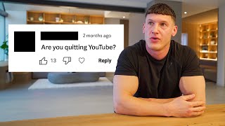 I'm quitting YouTube?