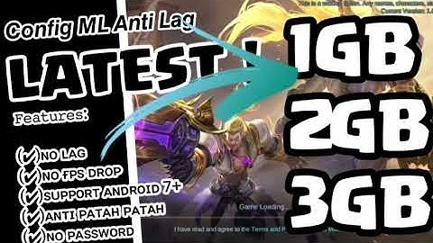 CONFIG ML ANTI LAG 60FPS NO LAG IN CLASH - MLBB