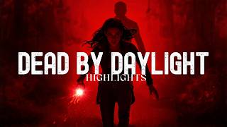 Dead by Daylight Highlights #91