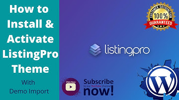 How to install & activate Listing Pro theme with demo import | 100 % verified way