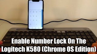 K580s Number Pad NOT Working? - Enable Number Lock On The Logitech K580 Keyboard (Chrome OS Edition)