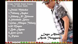 Full album Sopan Sofyan Terbaru 2021 Lagu Alas Aceh Tenggara Enak didengar Waktu santai