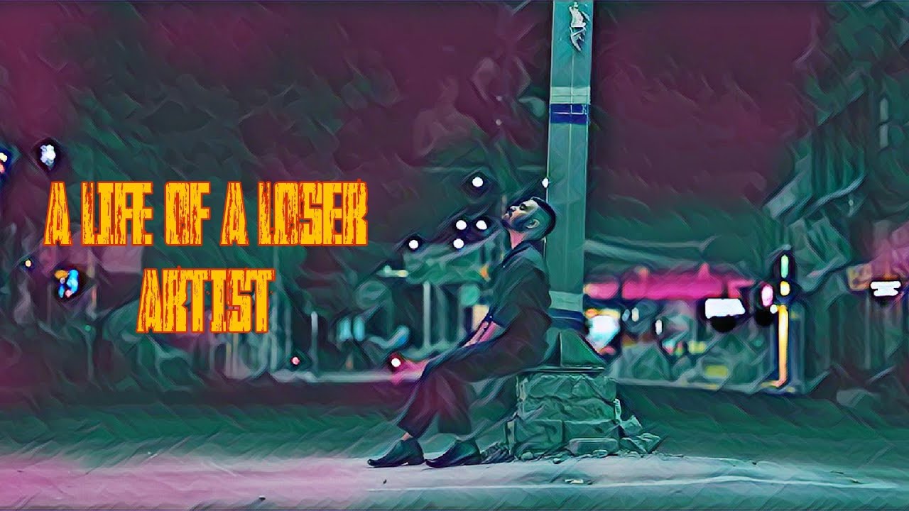 A LIFE OF A LOSER ARTIST || CINEMATIC SHORT FILM || FILMAKER || THE K2 FILMS COMPANY
