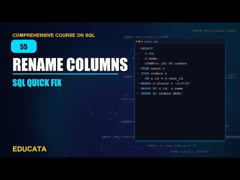55. RENAME COLUMN | Comprehensive Course on SQL