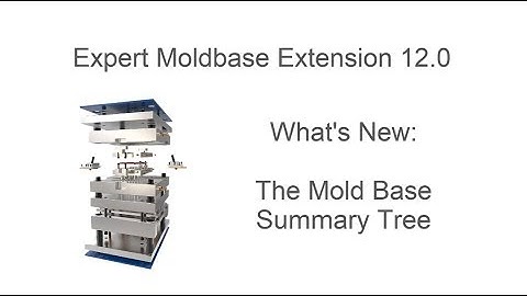 Creo Parametric - Expert Moldbase Extension 12.0 - New Moldbase Definition Summary Tree