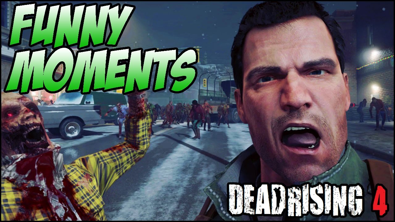 Dead Rising 4 Gameplay Random Funny Moments!