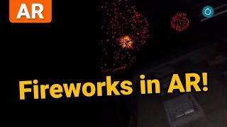 Fireworks Build AR - Shooting Fireworks in Augmented Reality