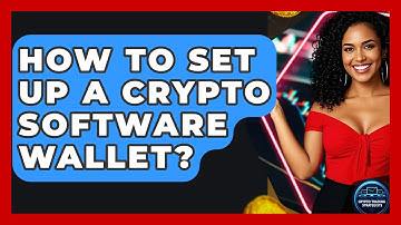 How To Set Up A Crypto Software Wallet? - Crypto Trading Strategists