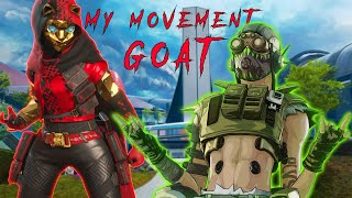 Playing with my movement GOAT in Apex Legends