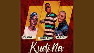 Kudina (feat. Oga abdul & mr auta)