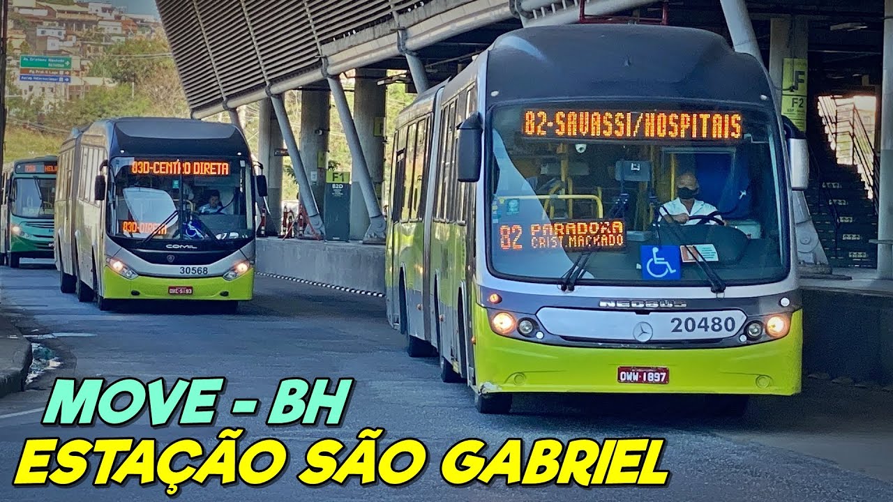 MOVIMENTAÇÃO DE ÔNIBUS - ESTAÇÃO SÃO GABRIEL #1 MOVE BH (BELO HORIZONTE)
