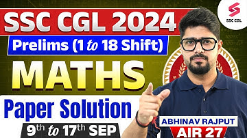 SSC CGL 2024 Prelims Maths Paper Solution | SSC CGL Maths Previous Question Papers | Abhinav Rajput