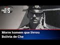 Militar que matou Che Guevera morre na Bolívia