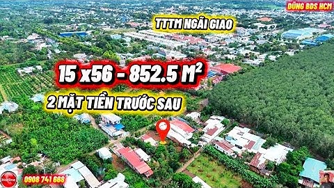 Sau lưng trung tâm thương mại Ngãi Giao , 2 mặt đường trước sau