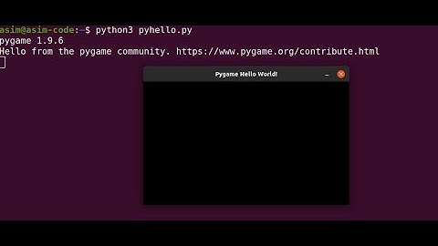 Hello World program with PyGame