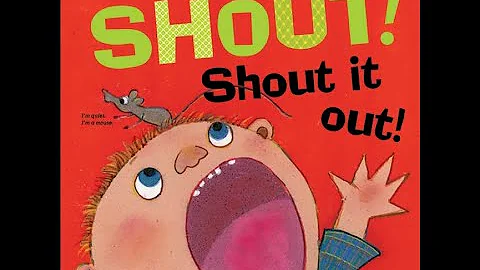 Shout Shout it Out