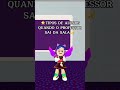 😂PK XD MEME: TIPOS DE ALUNOS QUANDO O PROFESSOR SAI DA SALA!