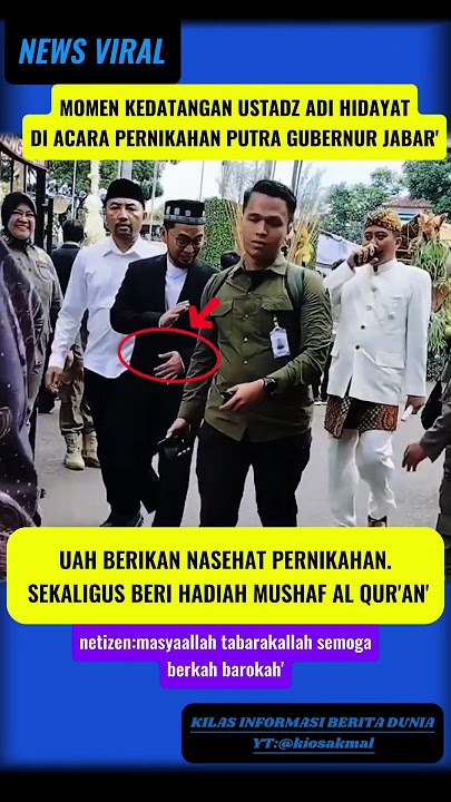 USTAD ADI HIDAYAT DI ACARA PERNIKAHAN PUTRA GUBERNUR JABAR‼️#shorts #trending #viralreels #uah