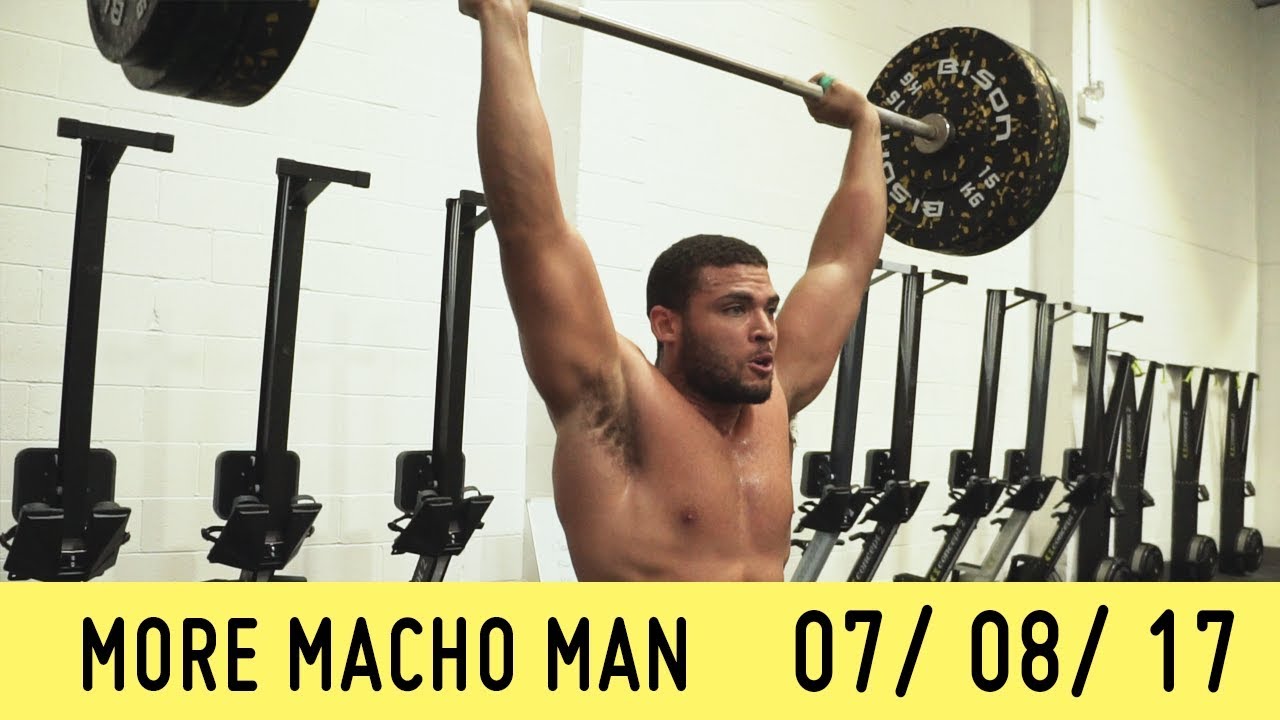 MORE Macho Man 07 08 2017 Crossfit YouTube more-macho-man-07-08-2017-crossfit-youtube